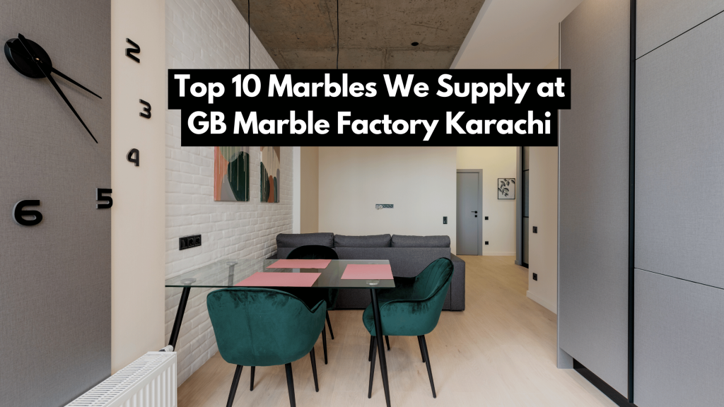 best marble for aesthetics pakistan